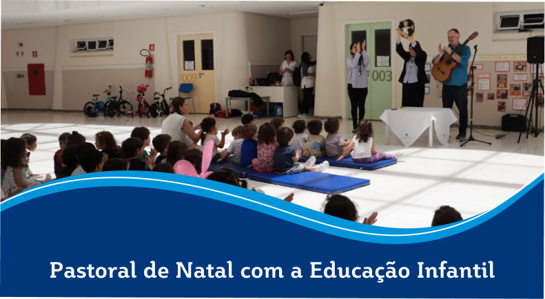 Pastoral de Natal com a Educação Infantil