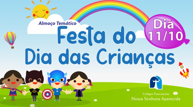 Almoço Temático - Festa do Dia das Crianças