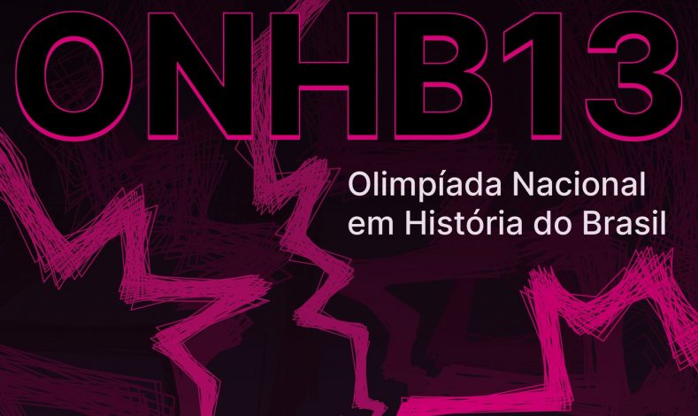 13ª Olimpíada Nacional de História do Brasil - ONHB
