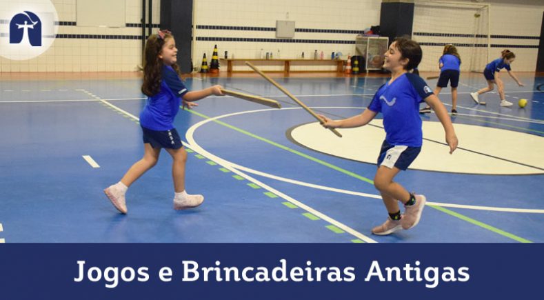 Jogos e Brincadeiras Antigas