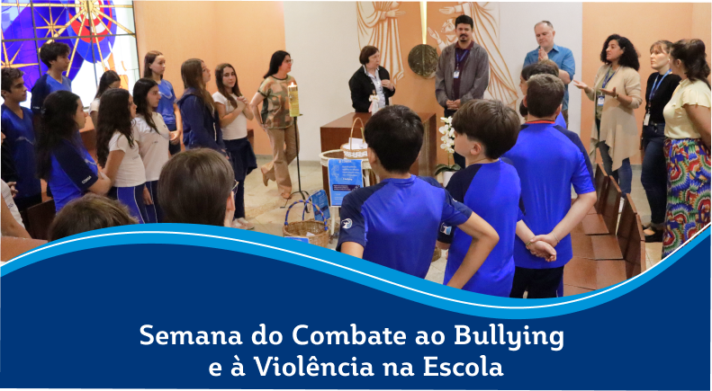 Semana do Combate ao Bullying e à Violência na Escola